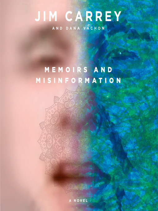 Title details for Memoirs and Misinformation by Jim Carrey - Available